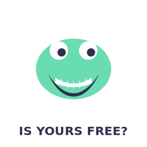IS YOURS FREE?